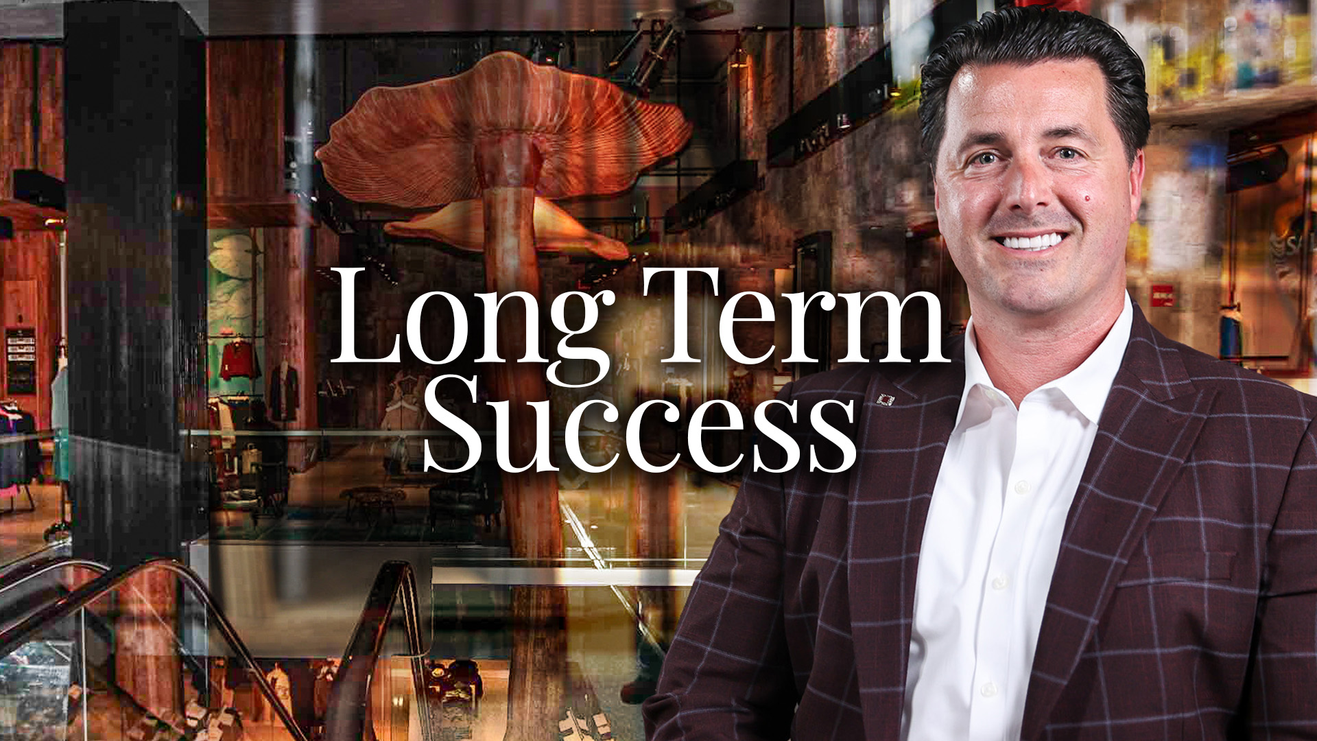 Long Term Success